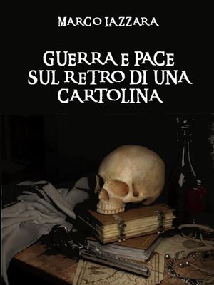 cover image of Guerra e Pace sul Retro di una Cartolina